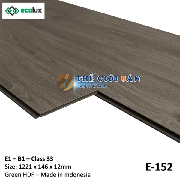 Sàn gỗ Ecolux 12mm - E152 - Sàn gỗ 247 Thế Giới Sàn Phân Phối Sàn